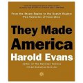 They Made America: From the Steam Engine to the Search Engine: Two Centuries of Innovators [精裝]