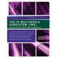 The IP Multimedia Subsystem (IMS): Session Control and Other Network Operations [精裝]