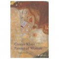 Gustav Klimt: Painter of Women [平裝]