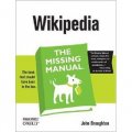 Wikipedia: The Missing Manual (Missing Manuals)
