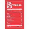 The Information Diet: A Case for Conscious Consumption [精裝]