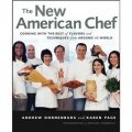 The New American Chef: Cooking with the Best of Flavors and Techniques from Around the World [精裝]
