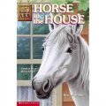 Horse in the House [平裝] (動物方舟系列：屋子裡的馬)