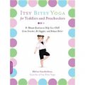 Itsy Bitsy Yoga for Toddlers and Preschoolers [平裝]