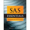 SAS Essentials: A Guide to Mastering SAS for Research [平裝] (護士與公共健康專業人員技能手冊)