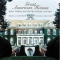 Great American Houses and Their Architec [精裝]