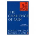 The Challenge of Pain (Penguin Science) [平裝]