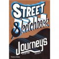 Street Sketchbook: Journeys [精裝] (街道寫生簿： 旅途)