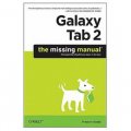 Galaxy Tab: The Missing Manual: Covers Samsung TouchWiz Interface (Missing Manuals)