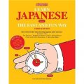 Learn Japanese the Fast and Fun Way: 3rd Edition (Fast & Fun Way) [平裝]