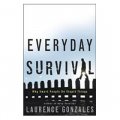 Everyday Survival: Why Smart People Do Stupid Things [精裝]