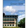 Green BIM: Successful Sustainable Design with Building Information Modeling