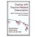 Coping with Trauma-Related Dissociation: Skills Training for Patients and Therapists [平裝]