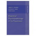 Essential Psychopathology and Its Treatment [精裝]