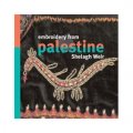 Embroidery from Palestine (Fabric Folios) [平裝]