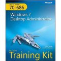 MCITP Self-Paced Training Kit (Exam 70-686): Windows 7 Desktop Administrator Book/CD Package [平裝]