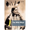 Dominoes Second Edition Level 1: Wild West (Book+CD) (American English) [平裝] (多米諾骨牌讀物系列 第二版 第一級：狂野西部（書附Multi-ROM 套裝）（美式英語）)