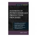 Handbook of Petrochemicals Production Processes (McGraw-Hill Handbooks) [精裝]