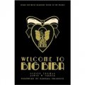 Welcome to Big Biba: Inside the Most Beautiful Store in the World [精裝]
