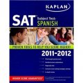 Kaplan SAT Subject Test: Spanish 2011-2012 [平裝]