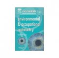 Eye Essentials: Environmental & Occupational Optometry [平裝] (眼科學基礎:環境與專業驗光)