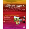 Adobe Creative Suite 5 Design Premium Digital Classroom [平裝]