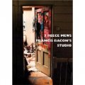 7 Reece Mews Francis Bacon s Studio