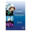 Guide to Research Techniques in Neuroscience [平裝] (神經系統科學研究技術指南)