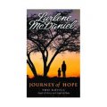 Journey of Hope: Two Novels [平裝]