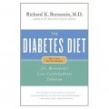 Diabetes Diet: Dr. Bernstein s Low-Carbohydrate Solution [精裝]
