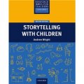 Primary Resource Books for Teachers: Storytelling with Children Second Edition [平裝] (小學教師資源叢書：講故事 第二版)
