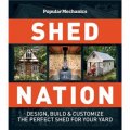Popular Mechanics Shed Nation [平裝] (大眾機械: Shed Nation)