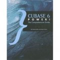 Cubase 6 Power!: The Comprehensive Guide