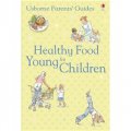 Healthy Food for Young Children (Flexi) [平裝]