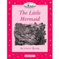 Classic Tales Elementary 1: The Little Mermaid Activity Book [平裝] (牛津經典故事初級:小美人魚(活動手冊))