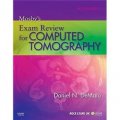 Mosby s Exam Review for Computed Tomography [平裝] (Mosby計算X線斷層攝影術考試複習,第2版)