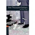Oxford Bookworms Playscripts Stage 2: One Thousand Dollars and Other Plays [平裝] (牛津書蟲劇本系列 第二級 :一千美元及其他戲劇)