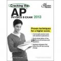 Cracking the AP Physics B Exam, 2013 Edition (College Test Preparation) [平裝]