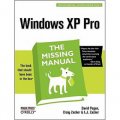 Windows XP Pro: The Missing Manual (Missing Manuals)