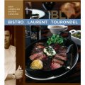 Bistro Laurent Tourondel: New American Bistro Cooking [精裝]