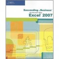 Succeeding in Business with Microsoft Office Excel 2007: A Problem-Solving Approach [平裝]