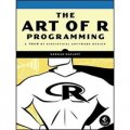 The Art of R Programming: A Tour of Statistical Software Design [平裝]