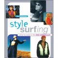Style Surfing: What to Wear in the Third Millenium