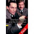 Oxford Bookworms Library Third Edition Stage 1: Sherlock Holmes and the Duke s Son (Book+CD) [平裝] (牛津書蟲系列 第三版 第一級：福爾摩斯和公爵的兒子（書附CD套裝）)
