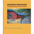 Alternative Construction: Contemporary Natural Building Methods [平裝] (.)