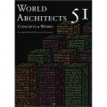 World Architects 51 [平裝]