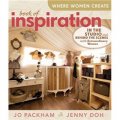 Where Women Create: Book of Inspiration [精裝] (婦女設計之地:啟迪之書: 在工作室內外的非凡婦女)