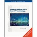 Understanding Voice Over IP Technology International Edition [平裝]
