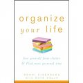 Organize Your Life: Free Yourself from Clutter and Find More Personal Time [平裝] (安排你的生活：從混亂中解脫並找到更多的個人時間)