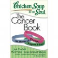Chicken Soup for the Soul: The Cancer Book [平裝]